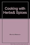 Cooking with herbs & spices