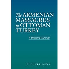 The Armenian Massacres in Ottoman Turkey: A Disputed Genocide