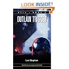 Epic 2: Outlaw Trigger