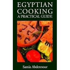 Egyptian Cooking: A Practical Guide