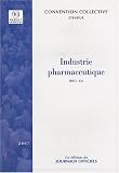 Revue Les éditions des Journaux Officiels  / Industrie pharmaceutique