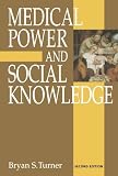 Medical Power and Social Knowledge