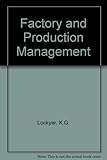 Factory and production management