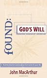 Buy : Found: God`s Will (Find the Direction and Purpose God Wants for Your Life)