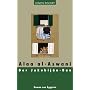 Der Jakubij�n-Bau: Roman aus �gypten
