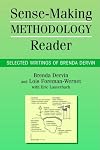 Sense-Making Methodology Reader: Selected Writings of Brenda Dervin (Communication Alternatives)