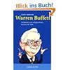 Hier spricht Warren Buffett: Weisheiten vom erfolgreichsten Investor der Welt