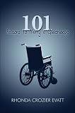 101 Reasons to Marry a Quadriplegic