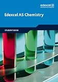 Edexcel AS Chemistry Student Book (Edexcel A Level Sciences): Students  Book with ActiveBook