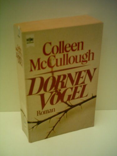 Produkt-Bild: Colleen McCullough: Dornen V&ouml;gel - Verlag: Heyne [Auflage: 12. Auflage]