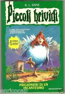 Prigionieri Di Un Incantesimo (Piccoli Brividi, 53)