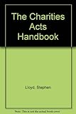 The Charities Acts handbook