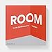 Room: Inside Contemporary Interiors