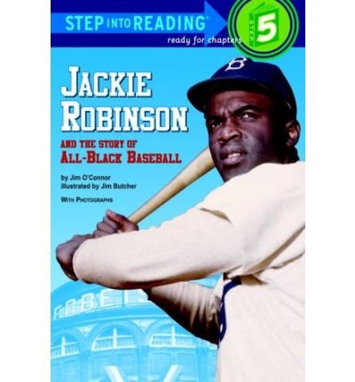 [ { JACKIE ROBINSON AND THE STORY OF ALL-BLACK BASEBALL } ] by O'Connor, Jim (AUTHOR) May-06-1989 [ Paperback ]