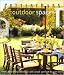 Outdoor Spaces (Fresh Decoration Ideas That Add Casual Comfort to Your Home)
