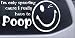 Funny I really have to Poop Funny Car Window Wall Laptop Decal Sticker