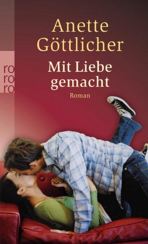 rororo Mit Liebe gemacht