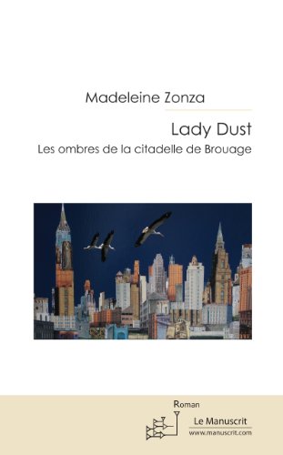 Lady Dust: Les ombres de la citadelle de Brouages (Fiction et Littérature) (French Edition)