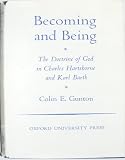 Becoming and being : the doctrine of God in Charles Hartshorne and Karl Barth