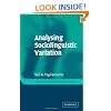 Analysing Sociolinguistic Variation (Key Topics in Sociolinguistics)