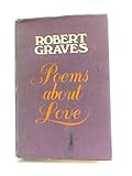 Robert Graves' poems about love