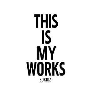 【クリックで詳細表示】エイティーキッズ ： THIS IS MY WORKS 02 - 音楽