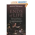 The Ends of Life: Roads to Fulfilment in Early Modern England