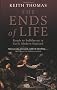 The Ends of Life: Roads to Fulfilment in Early Modern England