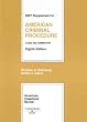 American Criminal Procedure, Cases and Commentary, 8th, 2007 Supplement (American Casebook Series)