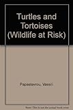 Turtles and tortoises