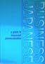 Business Japanese: A guide to improved communication