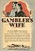 Gambler's Wife: The Life of Malinda Jenkins