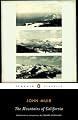 The Mountains of California (Penguin Classics)