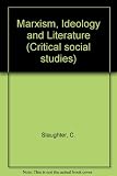 Marxism, ideology and literature