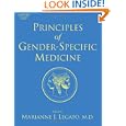 Principles of Gender-Specific Medicine, Volume 1-2 (PRINCIPLES OF GENDER-SPECIFIC MEDICINE)