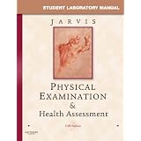 Student Laboratory Manual for Physical Examination & Health Assessment
