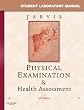 Student Laboratory Manual for Physical Examination & Health Assessment