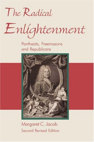 The Radical Enlightenment - Pantheists, Freemasons and Republicans under The Books Store