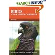 Birds of the Eastern Caribbean (Caribbean Pocket Natural History) by  Peter Evans