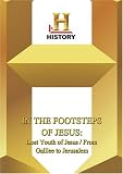History -- In The Footsteps of the Holy Family: Lost Youth of Jesus