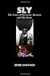 Sly: the Lives of Sylvester Stewart and Sly Stone