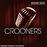 Super Hits Crooners
