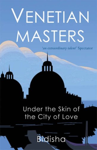 Buy Venetian Masters: Under the Skin of the City of Love online at Discounted New and Used prices. Delivered to your door with City Travel Guides.com