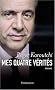 Mes quatre v�rit�s