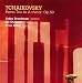 Classical Music : Tchaikovsky: Piano Trio in A minor, Op. 50