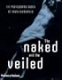 The Naked and the Veiled: The Photographic Nudes of Erwin Blumenfeld