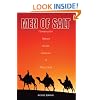 Men of Salt: Crossing the Sahara on the Caravan of White Gold