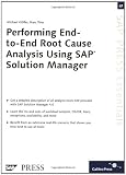 Performing End-to-end Root Cause Analysis Using SAP Solution Manager