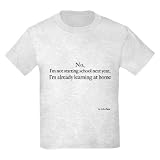 Not Starting School Kids T-Shirt Baby Kids Light T-Shirt by CafePress
