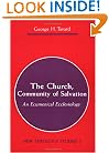The Church, Community of Salvation (New Theology Studies)